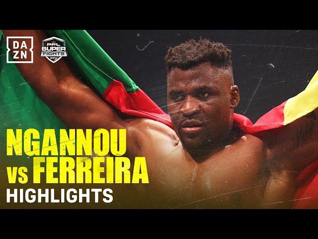 FIGHT HIGHLIGHTS | FRANCIS NGANNOU VS. RENAN FERREIRA