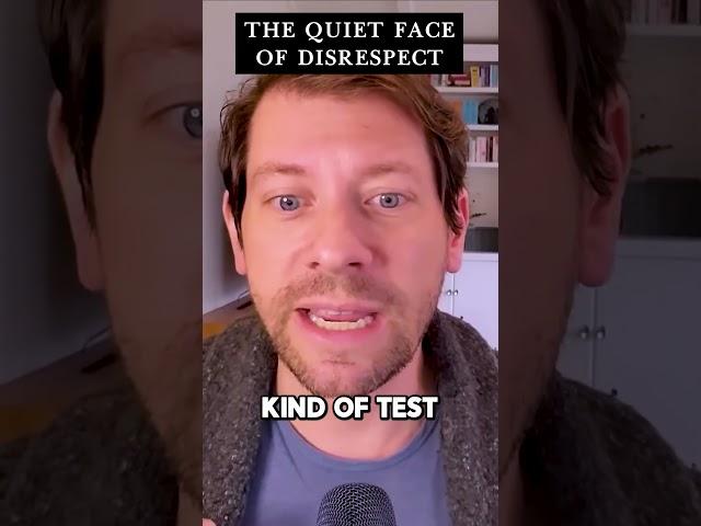 The quiet face of disrespect