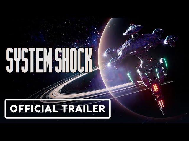 System Shock - Official Trailer | Summer of Gaming 2022