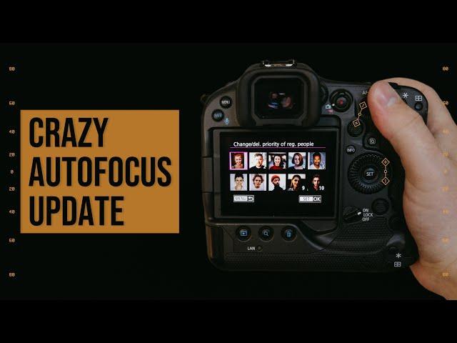 CRAZY new autofocus update for the Canon R3