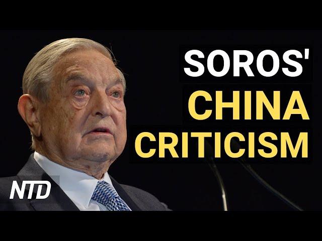 Blackrock Responds to Soros' China Criticism; Facebook Reads Whatsapp Messages: Rpt | NTD Business