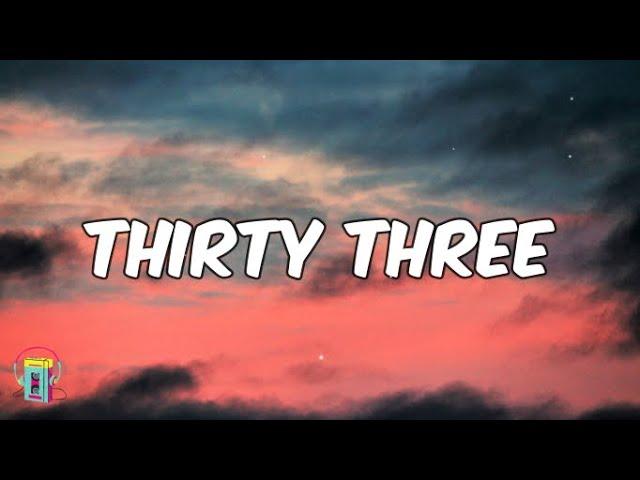 Eshon Burgundy - Thirty Three (lyrics)