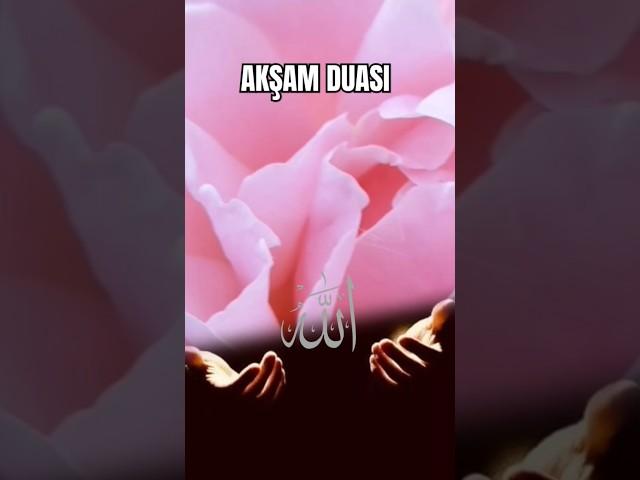 AKŞAM DUASI #shortvideo #ajandam #antalya