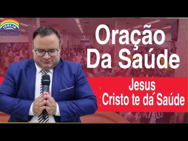 Pr.Rivair Silva-Oração Jesus Cristo te dá Saúde.