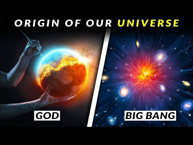 BIG BANG Vs. GOD | Origin of Our Universe