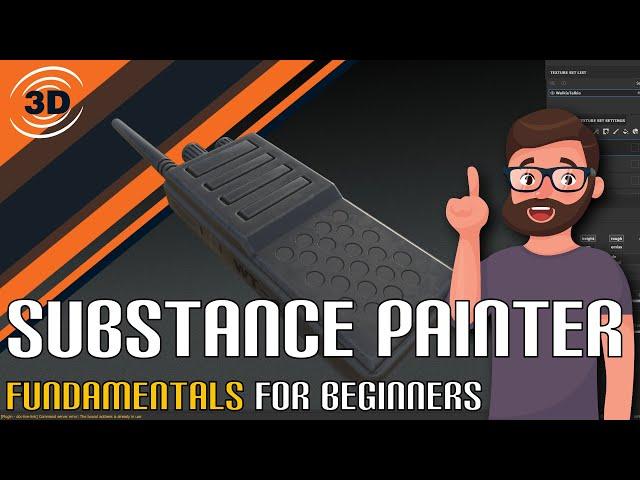 Substance Painter Tutorial - Fundamentals for Beginners