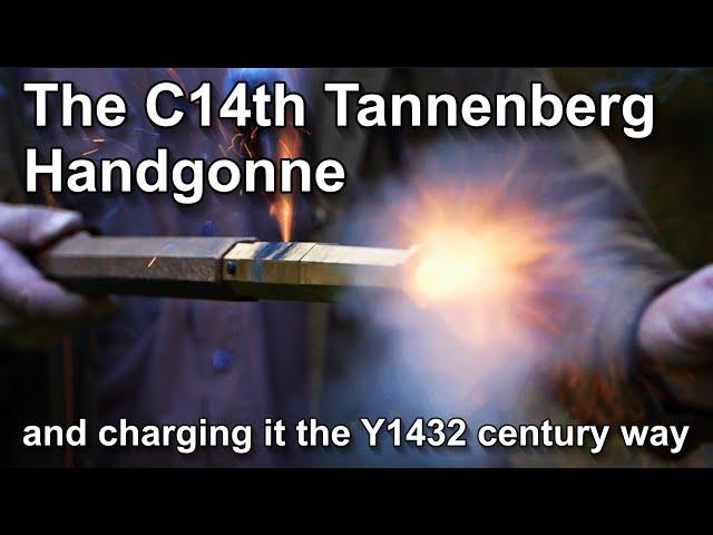 Ist that the first European handgun? - The 14th century Tannenberg gun