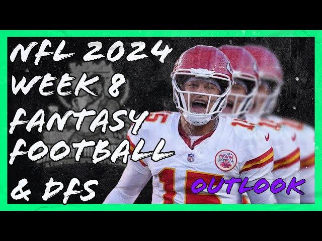 NFL 2024 Week 8 Fantasy Football & DFS Outlook