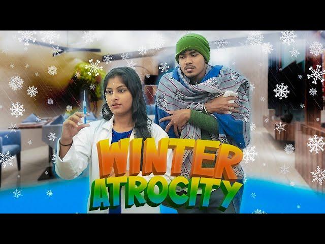 Winter Atrocity | Mabu Crush | Comedy