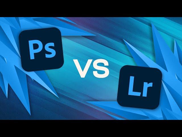 Photoshop vs Lightroom What is the Difference?