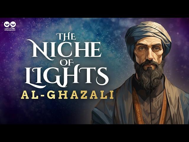 The Niche of Lights by Al-Ghazali | Audiobook with Text