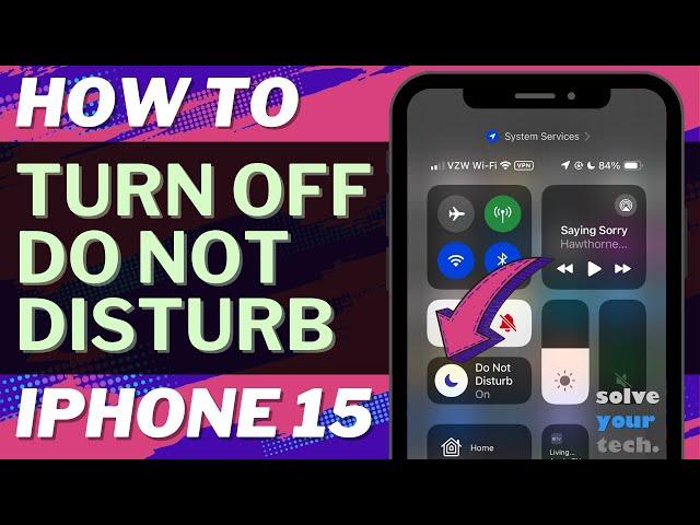 How to Turn Off Do Not Disturb on iPhone 15