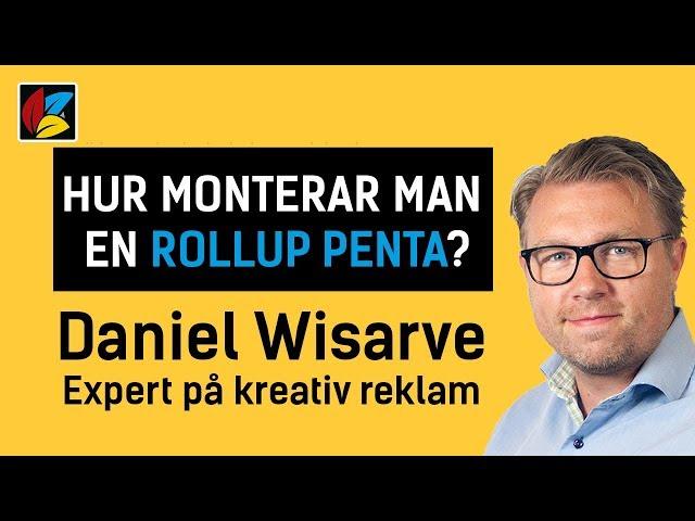 Hur monterar man en rollup Penta från Spennare?