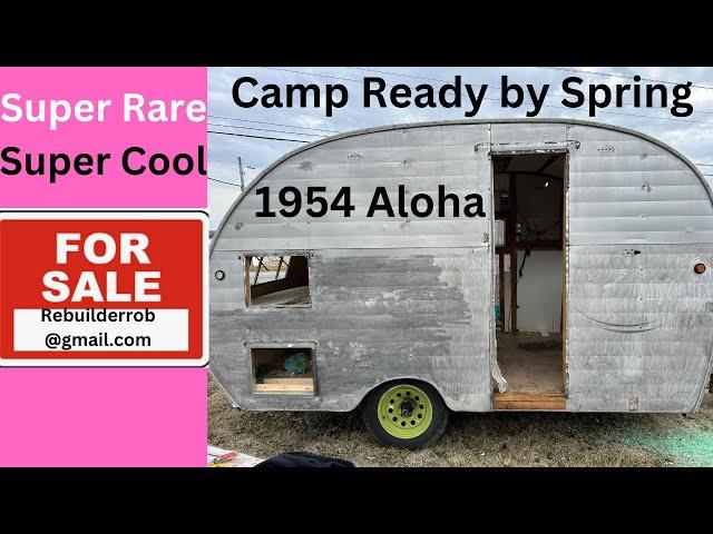 Ep406 Super Rare, Ultra Cool 1954 Aloha up FOR SALE. Vintage camper rebuild.