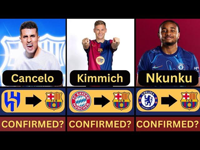 Cancelo wants to return barcaBarcelona all new latest transfer news 2024/25 ft kimmich nkunku more