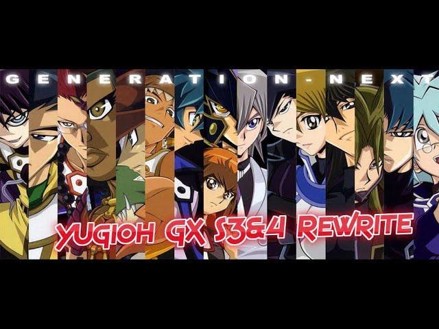 Yugioh GX Season 3 and 4 Rewrite!