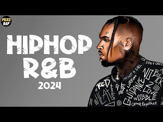 R&B Playlist 2024 and HipHop Mix 2024 - R&B Mix 2024 - HipHop Mix