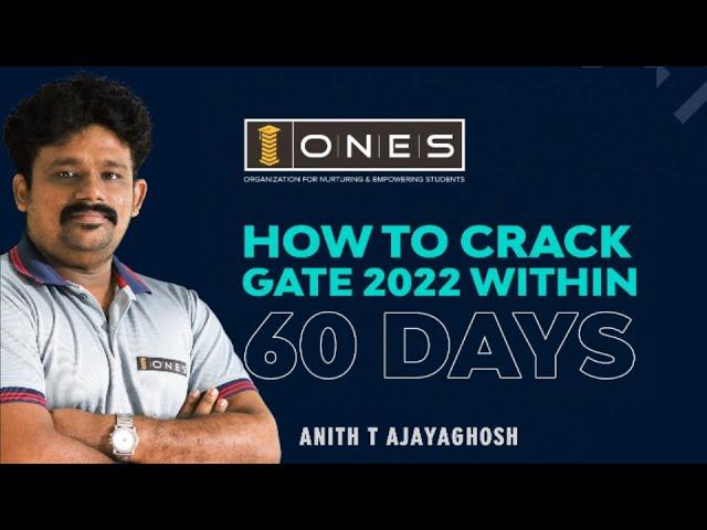 How To Crack GATE 2022 In Just 60 Days | ONES GATE CRACKING TIPS