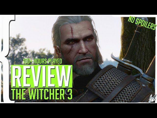 The Witcher 3 100+ Hours REVIEW (No Spoilers)