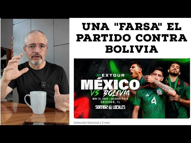  México vs. Bolivia una farsa para el proceso de Copa América y para los aficioandos en Chicago