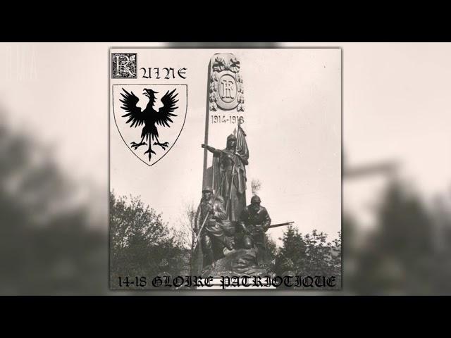 Ruine - 14​-​18 Gloire Patriotique (Full album)