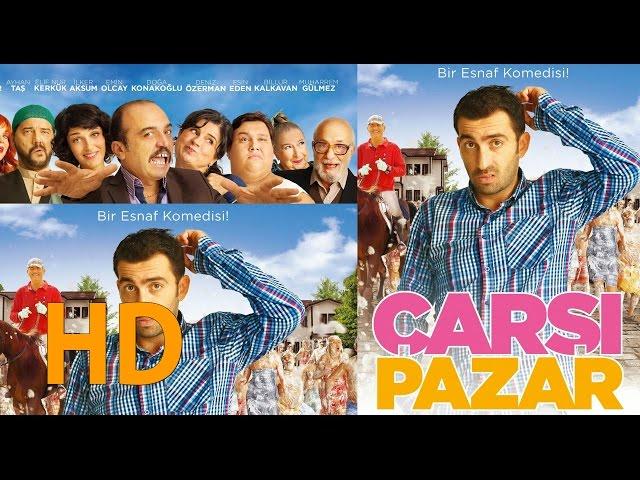 Çarşı Pazar (2015 - HD) | Türk Filmi