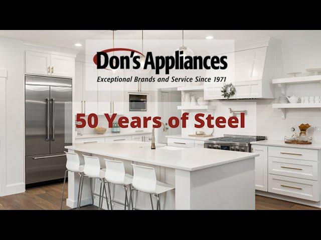 Don's Appliances 50th Anniversary! | 50 Years of Steel | Your Local Pittsburgh Appliance Store