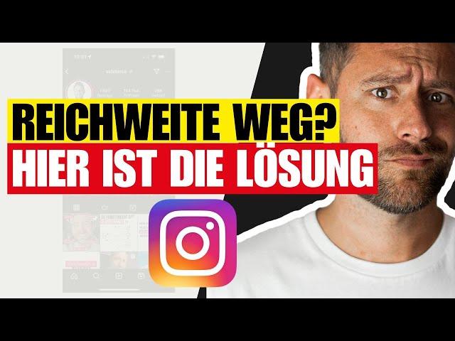 Instagram-Update: Warum du plötzlich keine Reichweite mehr hast! 