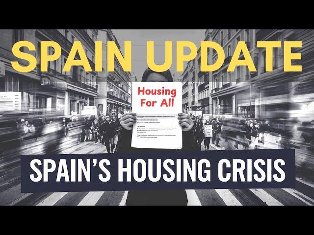 Spain's Housing Crisis REACHES Boiling Point in 2024