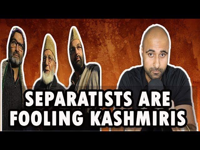 Separatist Hypocrisy: Hurriyat and Kashmiri Separatists are Fooling Kashmiris