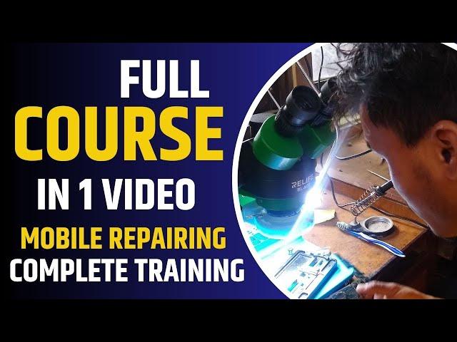 COMPLETE ANDROID MOBILE REPAIRING COURSE IN HINDI FOR FEE