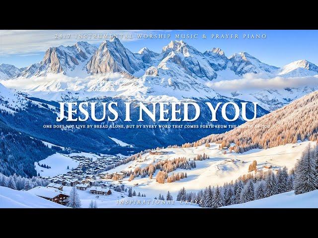 JESUS I NEED YOU  Prayer Instrumental Music 24/7, Scriptures with Winter  Inspirational CKEYS