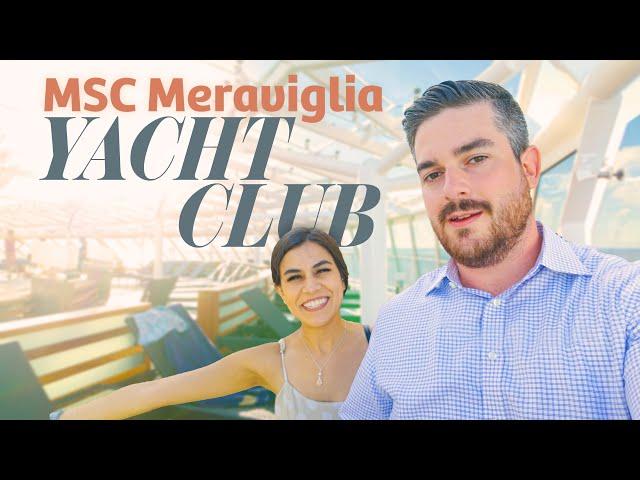 MSC Meraviglia YACHT CLUB Tour | A Look Inside MSC's "Ship Within A Ship"