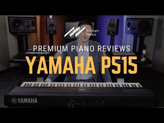 Yamaha P515 Digital Piano Review & Demo - 88-Key, Portable, Piano Room