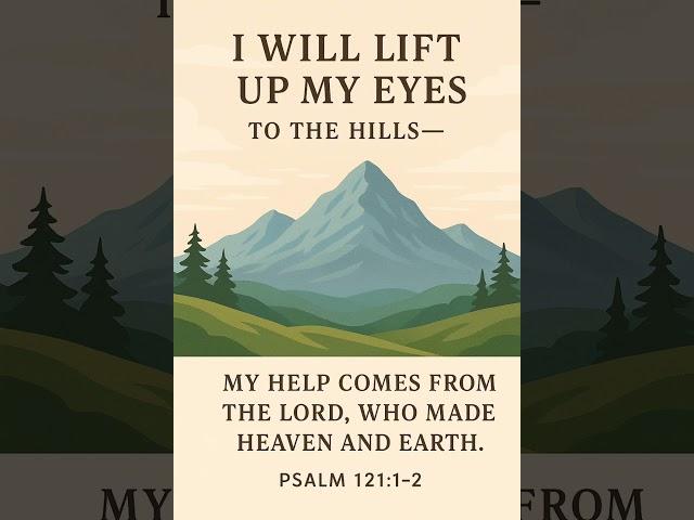 Psalm 121 #quotes #faith #bibleverse #love #motivation #inspiration #prayer #bible