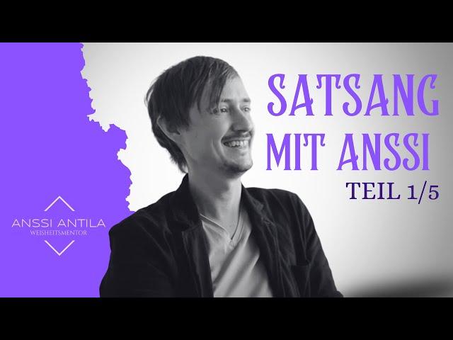 🟣 Dein wahres Selbst entdecken und Frieden finden | Teil 1/5 | Anssi Antila | 2016