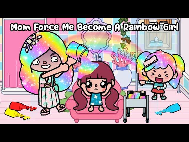 Mom Force Me Become A Rainbow Girl  Sad Story | Toca Life Story | Toca Boca