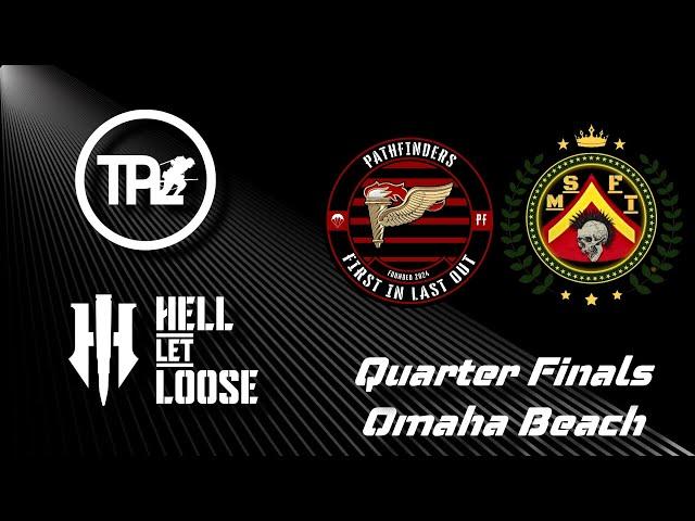 Hell Let Loose | Pathfinders vs Misfits | TPL Lite S3 Quarter Finals | Omaha Beach