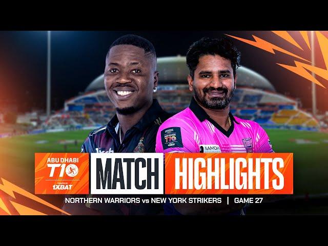 2024 Abu Dhabi T10 I Match 27 Highlights: Northern Warriors vs New York Strikers | Season 8