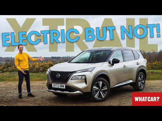 NEW Nissan X-Trail review – better than a Qashqai? | What Car?