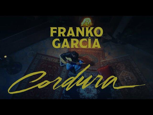 FRANKO GARCÍA - CORDURA (VIDEO OFICIAL)