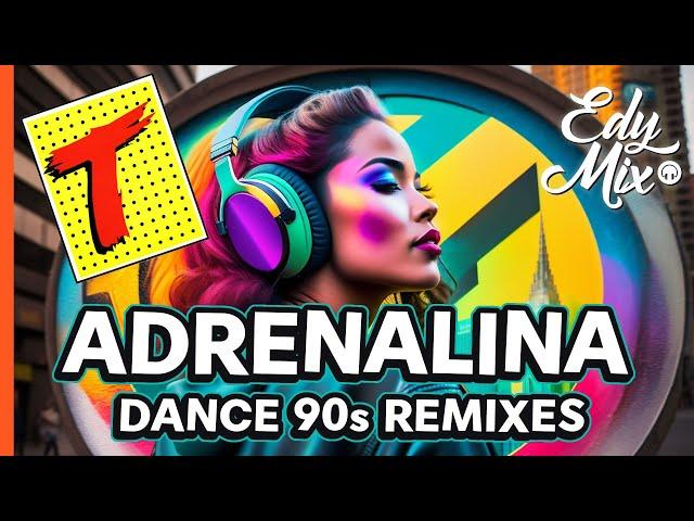 ADRENALINA Transamérica: Dance Music Anos 90 Remixes | #07 | No Comando das mixagens DJ Edy Mix!