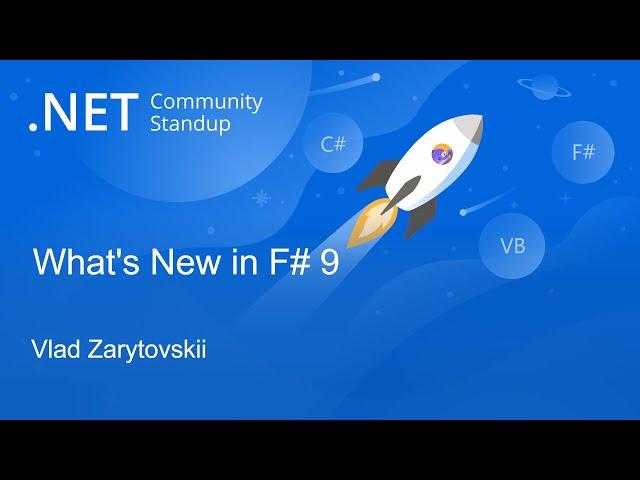 Languages & Runtime Community Standup - What's new in F# 9