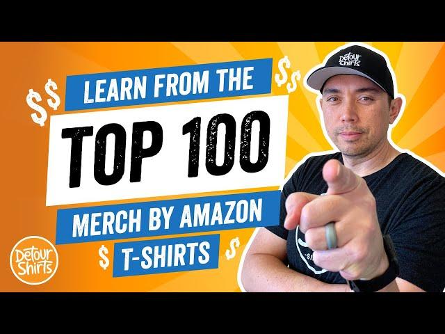 Top 100 Amazon T-Shirts | Learn What Sells Best on Amazon and Create Better Designs