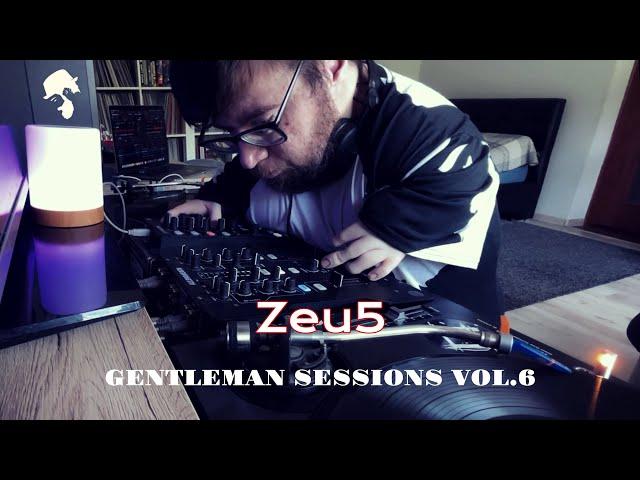 Gentleman Sessions Vol.6 - Vinyl Deep House Set by Zeu5 [2024]