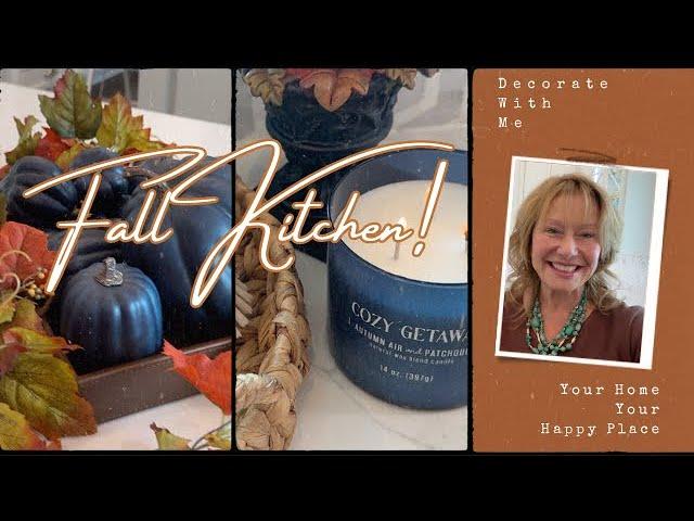 Cozy Fall Kitchen Decorate With Me 2024  Elements of Fall Wicker, Wood, Pumpkins and Leaves! #fall