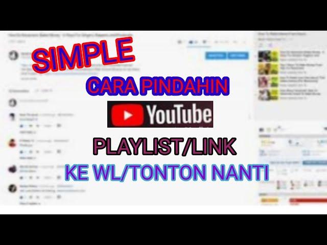 SIMPLE CARA PINDAHIN PLAYLIST LINK KE TONTON NANTI