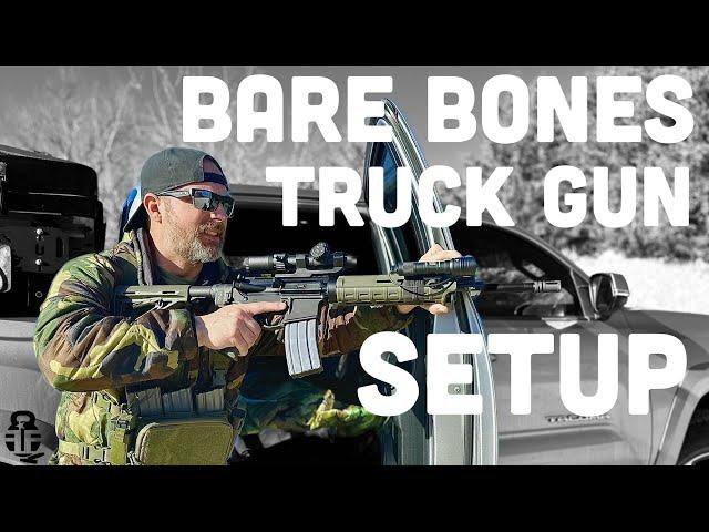 What's Bare Minimum for a Truck Gun?