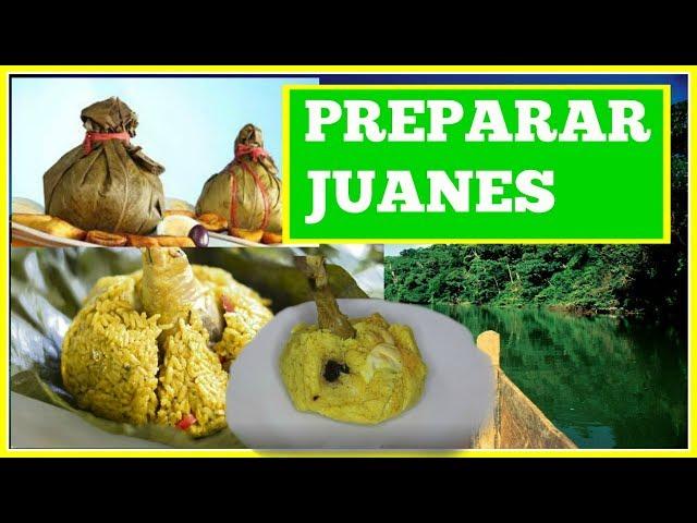 PREPARAR JUANE - PASO A PASO - RECETA COMPLETA 2017 - SELVA PERUANA