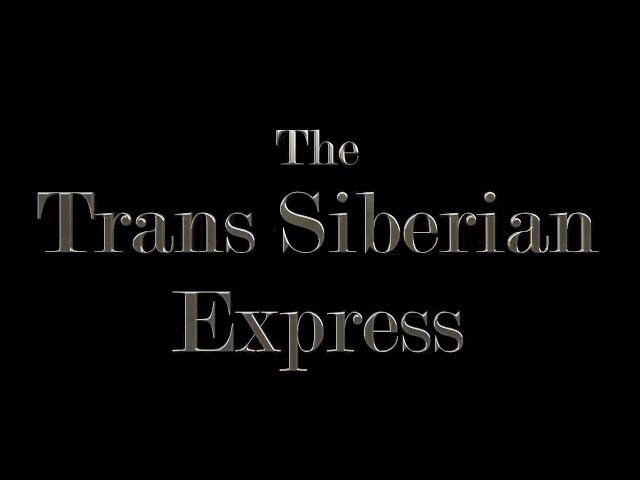 The Golden Eagle - Trans Siberian Express